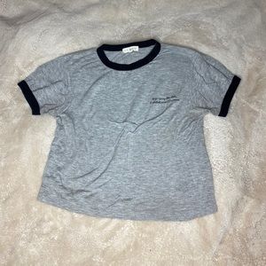 Grey Pacsun Saying T-Shirt